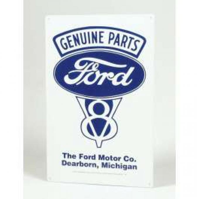 Sign, Genuine Ford Parts, V8, Dearborn