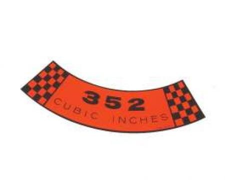Air Cleaner Decal - 352 Cubic Inches