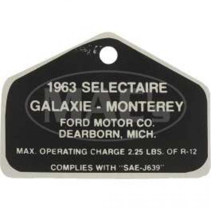 Air Conditioner Aluminum Tag, Galaxie, 1963